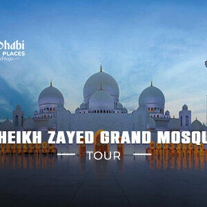 Sheikh Zayed Grand Mosque Tour | Sheikh Zayed Mosque Tickets bt banner by Abu Dhbai Tourist Places