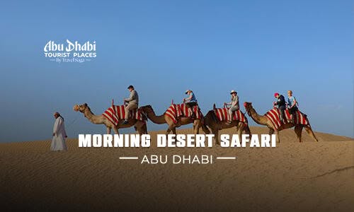 Morning Desert Safari Abu Dhabi
