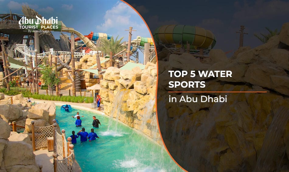 Water Sports in Abu Dhabi | Yas water world Abu Dhabi blog banner by abu dhabi tourist places