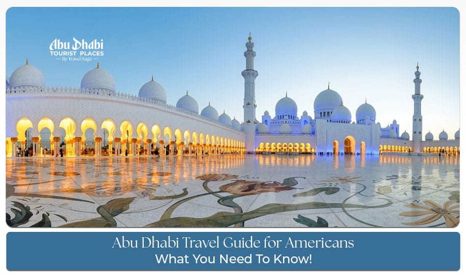 Abu Dhabi skyline travel guide for Americans
